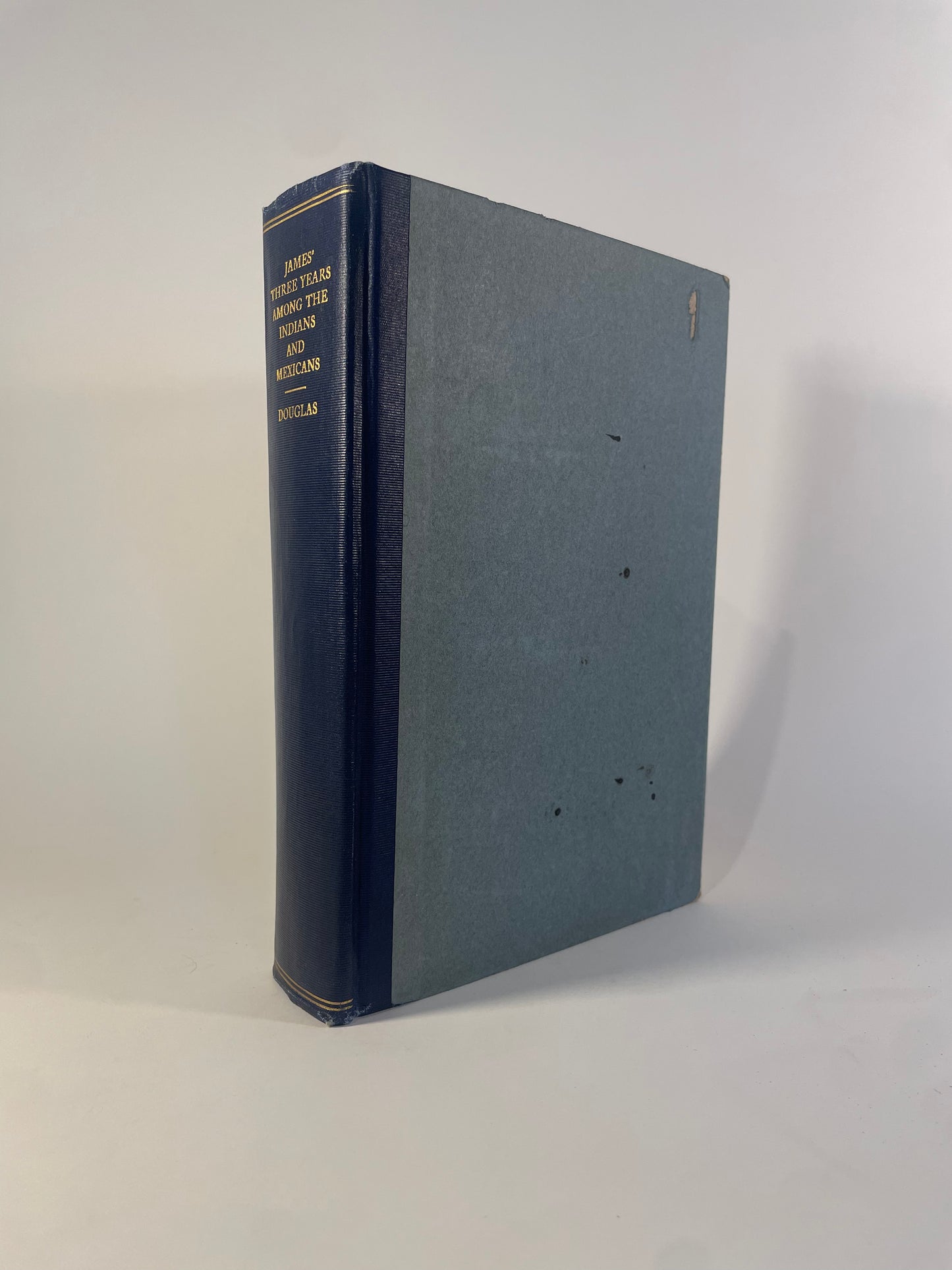 Three Years Among the Indians and Mexicans