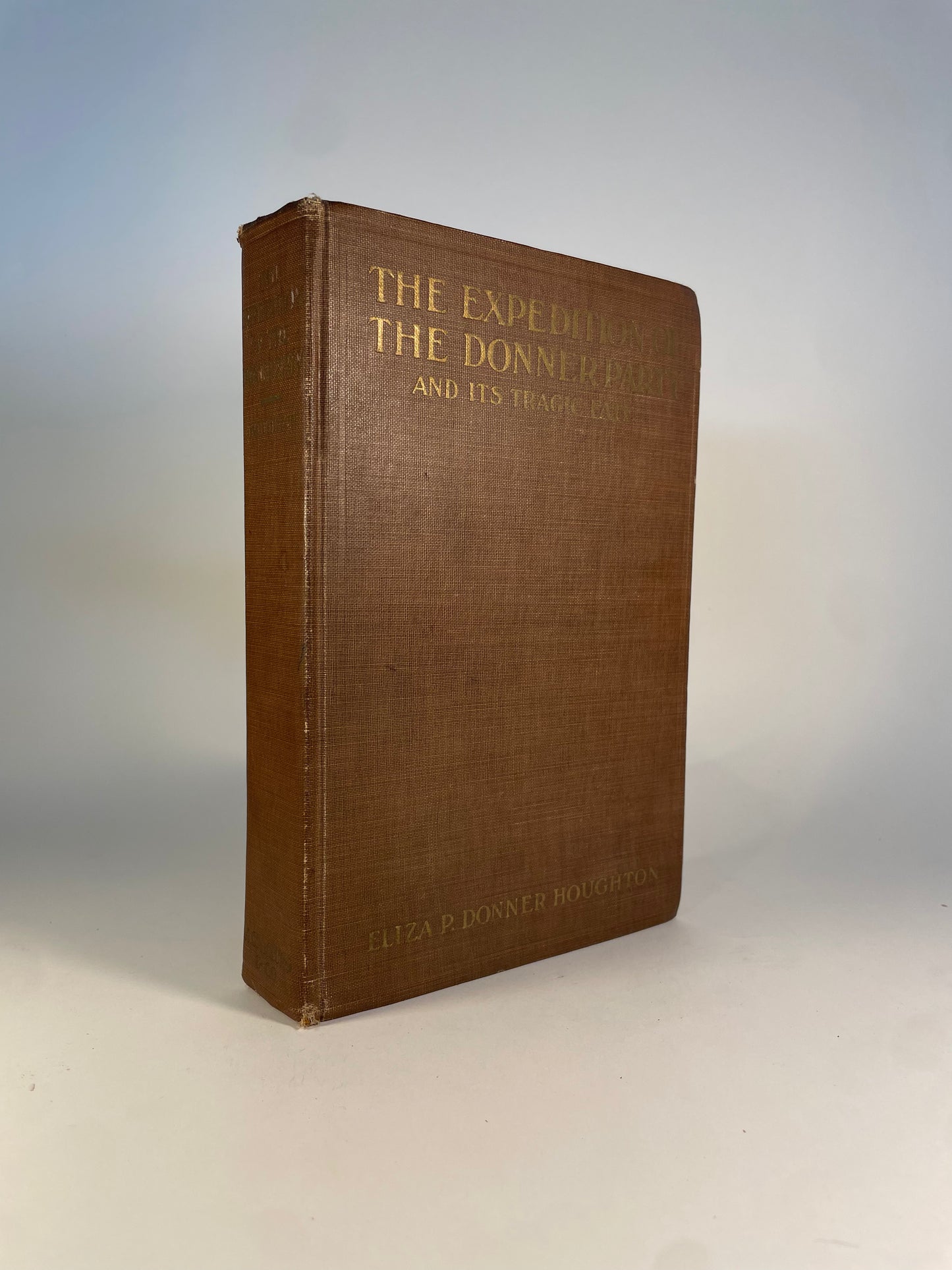 The Expedition of the Donner Party and its Tragic Fate