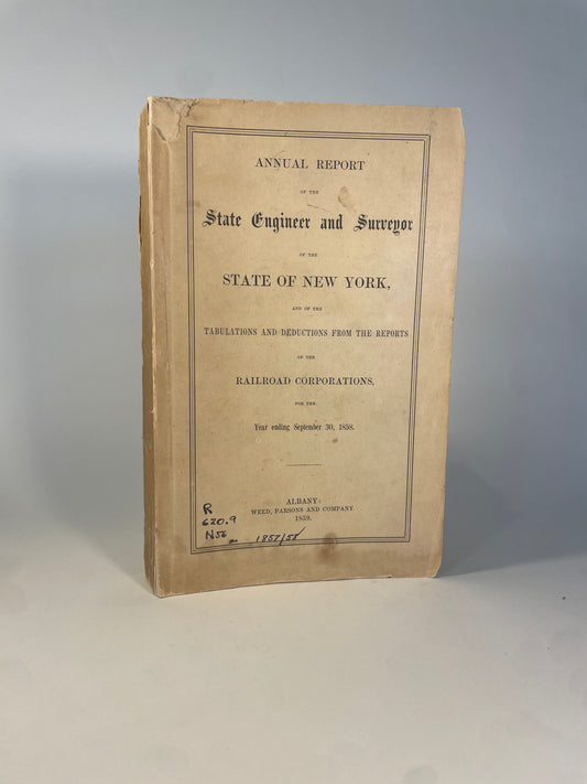 Annual Report of the State Engineer and Surveyor of the state of New York, 1858.