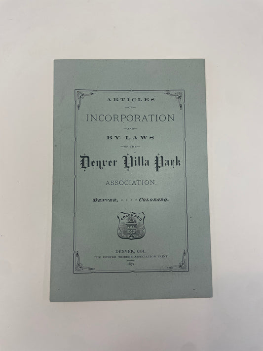 Articles of Incorporation and By Laws of the Denver Villa Park Association