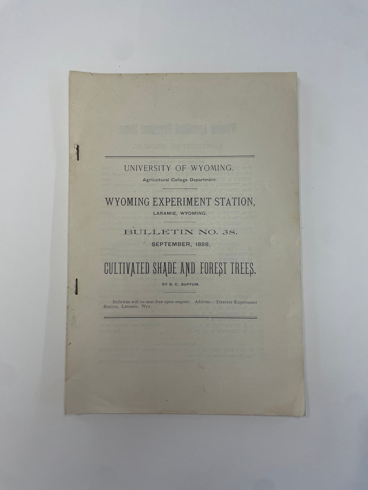 Wyoming Experiment Station... Bulletin No. 38... Cultivated Shade and Forest Trees