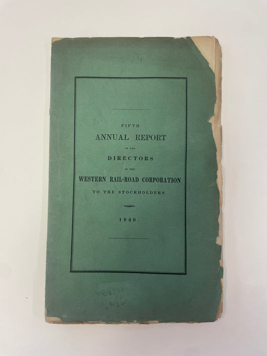 Fifth Annual Report of the Directors of the Western Rail-Road Corporation to the Stockholders